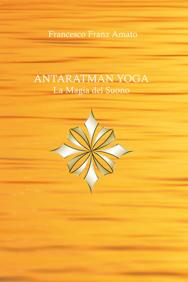 Antaratman Yoga - La Magia del Suono